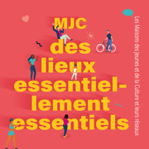 Campagne_MJC_2021__5-Lieux-essentiellement-esssentiels_Carré